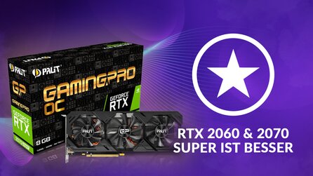 Die besten Geforce 2060 Super und RTX 2070 für Spieler