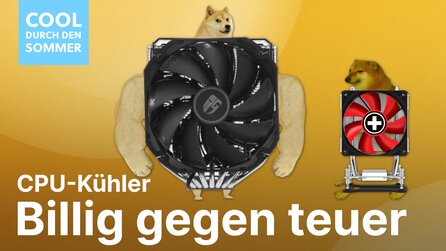 Der billigste gegen den teuersten: Wie krass ist der Unterschied? CPU-Kühler im Vergleich