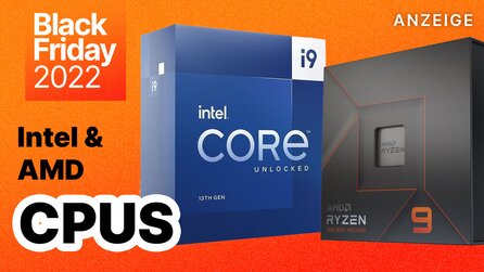 AMD und Intel CPUs am Black Friday kaufen: Die besten Angebote für i9, i7 und Ryzen Prozessoren