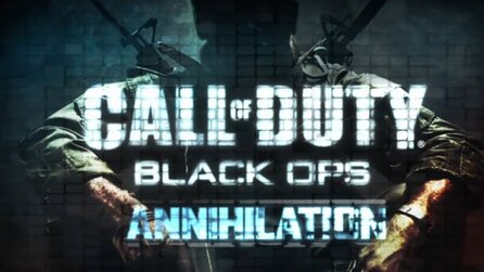 Call of Duty: Black Ops - Annihilation - DLC-Test und Taktiken zum Map Pack