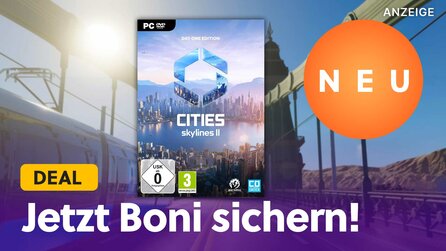 Cities: Skylines 2 vorbestellen: Jetzt Premium Edition mit Steelbook und weitere Boni sichern