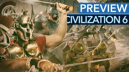 Civilization 6 - Preview-Video: Das bislang beste Civilization?