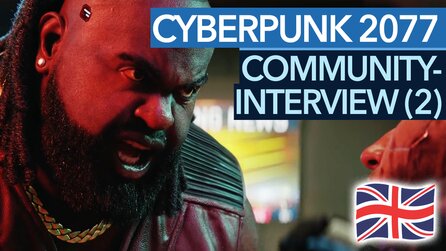 Community-Interview zu Cyberpunk 2077, Teil 2 - Jetzt im englischen O-Ton