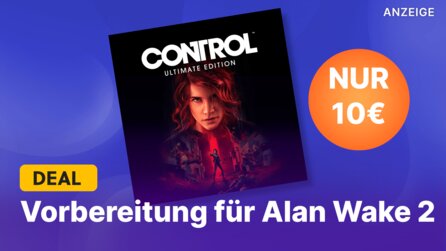 Vorbereitung für Alan Wake 2: Für das beste Erlebnis solltet ihr Control spielen, das derzeit 75% günstiger ist!