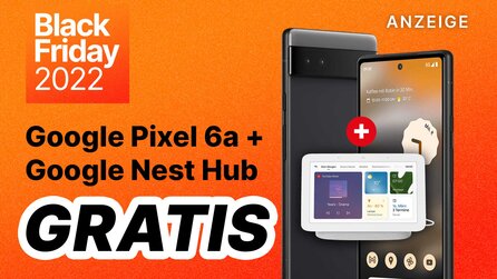 Das Handy Google Pixel 6a gibts in der Cyberweek mit gratis Google Nest zum Black Friday Preis!