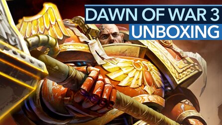 Dawn of War 3 Unboxing - Hör mal wer da hämmert