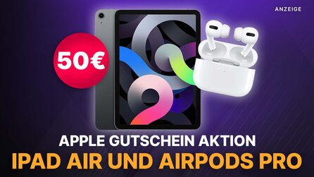 Mit diesem Gutschein bekommt ihr das Apple iPad Air und AirPods Pro zum Hammer-Preis.