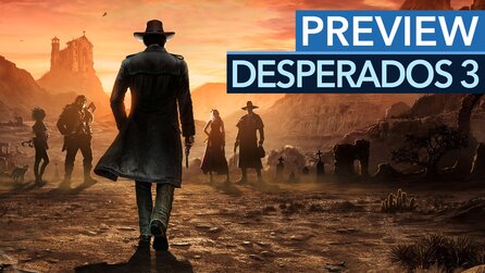 Desperados 3 - Preview mit Gameplay-Premiere: So spielt sich das Western-Comeback