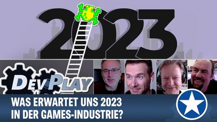 DevPlay: Ausblick aufs Spielejahr 2023