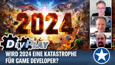 DevPlay: Wird 2024 ein Katastrophenjahr für Spieleentwickler?