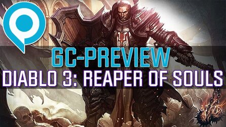 Diablo 3: Reaper of Souls - Tod und Teufel