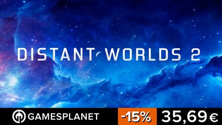 Distant Worlds 2 mischt die Weltraumstrategie auf: Jetzt vorbestellen! [Anzeige]