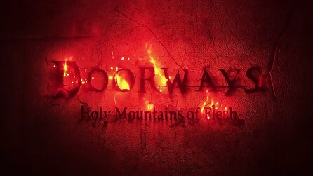 Doorways: Holy Mountains of Flesh - Early-Access-Trailer