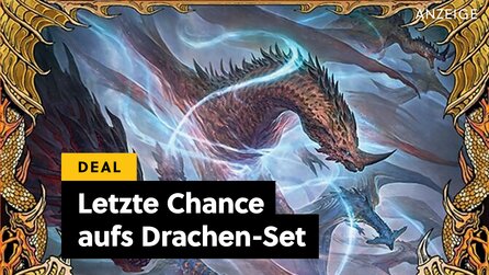 Drachen sammeln leicht gemacht: Das neue Magic-Set ist das für mich beste des Jahres