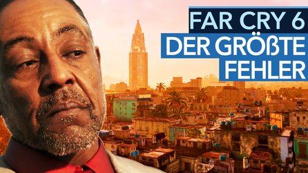Far Cry 6 zeigt: Ubisoft ist auf dem völlig falschen Weg