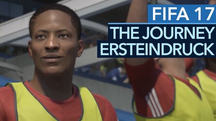 FIFA 17: The Journey - Unser Ersteindruck zur Story-Demo