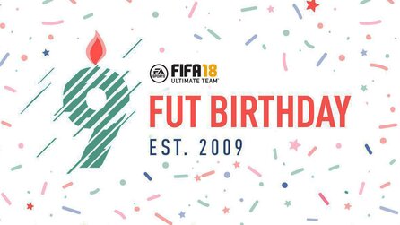 FIFA 18 FUT Birthday - Alle Infos zum Geburtstags-Event von Ultimate Team