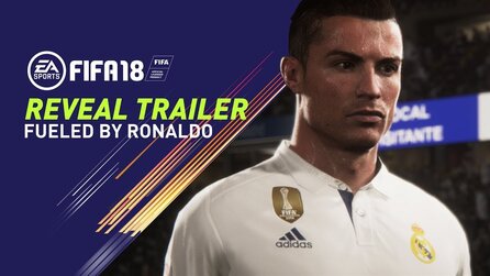 FIFA 18 - Teaser-Trailer zeigt Ingame-Grafik + Cristiano Ronaldo als Star