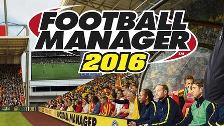 Football Manager 2016 - Noch drei neue Spiele für dieses Jahr angekündigt