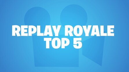 Fortnite: Replay Royale - Diese Clips haben den Video-Wettbewerb gewonnen