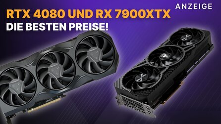 Grafikkarten Angebote: Hier sind die RTX 4080 16 GB und die RX 7900 XTX 24 GB am günstigsten