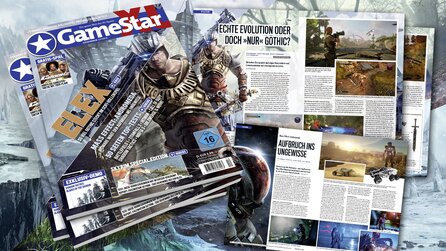 Die neue GameStar ab 23.11. im Handel - Wieviel Gothic steckt in Elex?