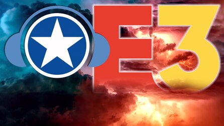 Folge 112: Die E3 darf niemals sterben