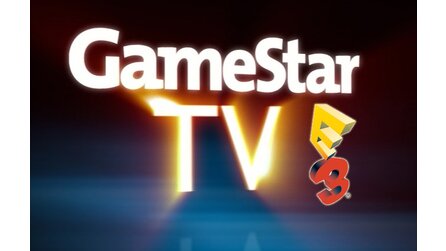 GameStar TV - Am Freitag direkt von der E3