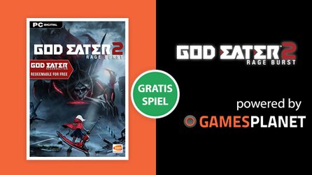 God Eater 2 Rage Burst: Das Gratis-Spiel im Februar - Kämpfe gegen die Vorboten des Weltuntergangs