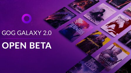 Open-Beta-Start von GOG Galaxy 2.0: Jetzt kann jeder den Launcher to end all Launchers testen