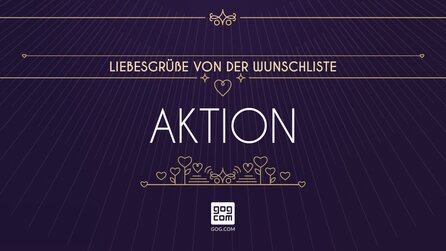 »Liebesgrüße von der Wunschliste« auf GOG.com - The Witcher 3, Tyranny und mehr Topspiele im Sale