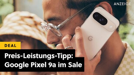 Einer der besten Android-Deals der Woche: Google Pixel 9a zum Bestpreis