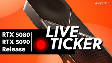 RTX 5090 und 5080 kaufen: Live-Ticker zu Preisen und Verfügbarkeit. Ihr wollt eine Grafikkarte? Wir helfen euch