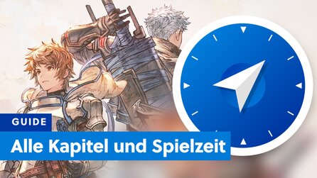 Alle Kapitel von Granblue Fantasy: Relink - So viel Spielzeit solltet ihr einplanen