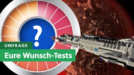 GameStar-Tests im Februar: Jetzt sagt ihr uns, was wir testen sollen