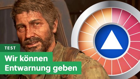 The Last of Us Part 1 im Test-Update: 13 Patches später verdient sich die PC-Version endlich eine Spitzenwertung