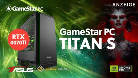 Die RTX 4070 Ti hebt unseren GameStar PC TITAN S auf das nächste Level