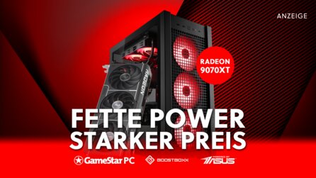 Teaserbild für Unser GameStar-PC mit Ryzen 7 9800X3D und Radeon RX 9070 XT haut euch mit seiner Power um!