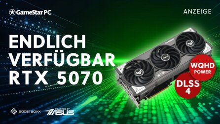 Teaserbild für RTX 5070 gut verfügbar! Aber wer weiß wie lange? Sichert euch sofort eure neue Grafikkarte in bockstarken GameStar Gaming-PCs