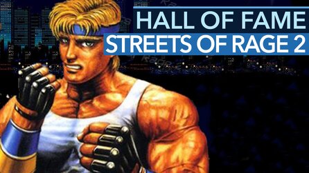 Hall of Fame der besten Spiele - Streets of Rage 2