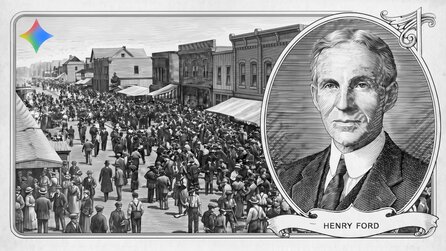 Henry Ford: »Es ist besser wenn 20.000 Menschen zufrieden und gut ernährt sind, als dass ein paar Millionäre geschaffen werden.«