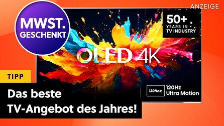 Wer da nicht zuschlägt ist selber schuld: Letzte Chance auf DAS 4K OLED TV-Angebot des Jahres!