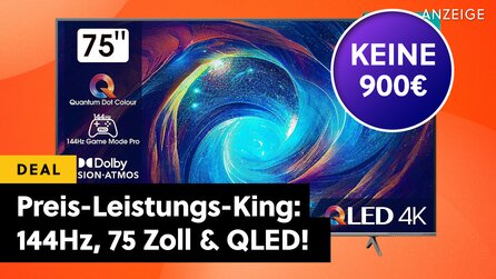 75 Zoll 4K QLED TV für WEIT unter 1000€: Selten gibts solche Hammerdeals - dieser Fernseher war nie güntiger!