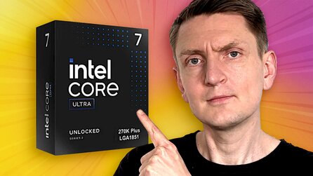 Intel will den Kampf mit AMD wieder aufnehmen und geht einen ersten Schritt: Core Ultra 7 270K Plus im Test