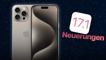 iOS 17.1: Diese coolen Features erwarten euch im nächsten iPhone-Update