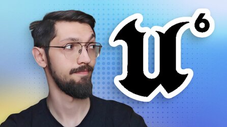 Unreal Engine 6: Die neue Version muss endlich das Versprechen liefern, das UE5 nie einlösen konnte