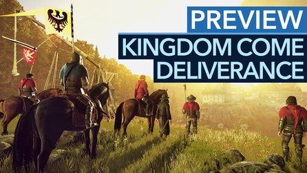 Kingdom Come: Deliverance - Beta-Preview: Das Open-World-Rollenspiel zeigt sein Potenzial