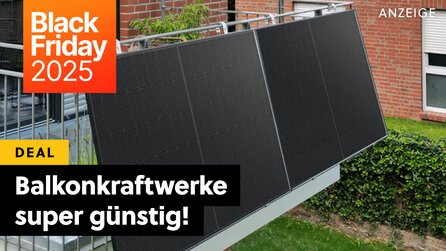 Beim Zocken verbraucht ihr zu viel Strom? Dann holt euch zum Black Friday ein Balkonkraftwerk nach Hause!