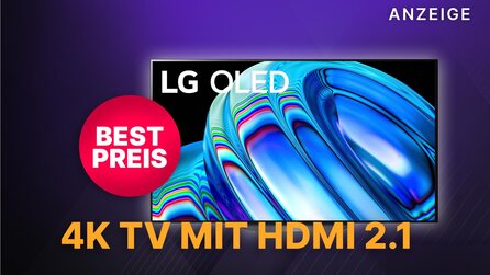 OLED, HDMI 2.1, 120 Hz: Alles, was ihr von einem 4K TV wollt und einen geilen Preis gibt es dazu