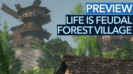 Life is Feudal: Forest Village - Steams nächster Aufbaustrategie-Hit